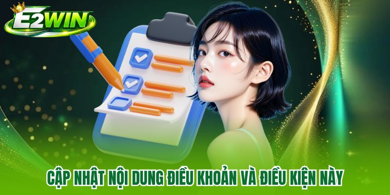 Cập nhật nội dung điều khoản và điều kiện này Cập nhật nội dung điều khoản và điều kiện này