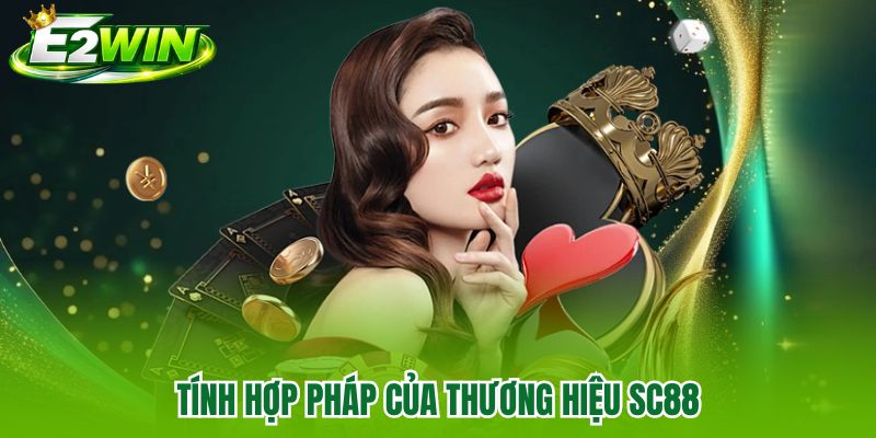 Tính hợp pháp của thương hiệu SC88
